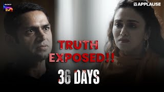 36 Days The Truth Unveiled Sharib Hashmi Amruta Khanvilkar Sony Liv Applause Entertainment