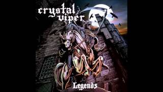 Watch Crystal Viper Blood Of The Heroes video