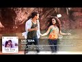 Sab Tera Full Song Audio Baaghi Tiger Shroff Shraddha Kapoor Sab Tera Full Song Audio Baaghi Tiger Shroff Shraddha Kapoor