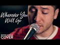 The Calling - Wherever You Will Go (Boyce Avenue acoustic cover) on Apple & Spotify