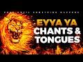 EYAA YA Victorious Chants Worship and Tongues Of Fire | 4 Hours Deep Soaking Mid-Night Prayer