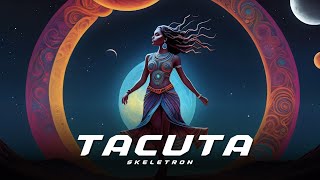 Skeletron - Tacuta Tribal Tech