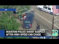Houston car chase: police shoot suspect on live TV after multi-vehicle crash