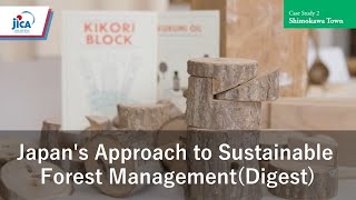 Nature Environment Conservationjapans Approach To Sustainable Forest Managementdigest