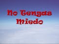 No Me Digas Adios Feat. Triple Seven and Samuel Hernandez