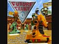 Future Trance 3 - CD2 - 8 - K.K. Project - Time is alright 4 Luv