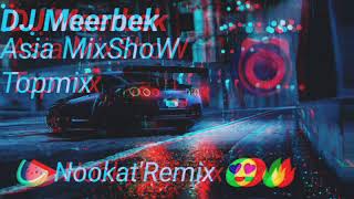 Asia Mixshow Topmix Восток Попурри  2023 #Djмеербек #Subscribe #Topmix Club Dance Original Mix Bass