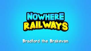 Bradford The Brakevan - Nowhere Railways Ost