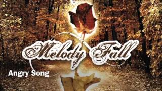 Watch Melody Fall Angry Song video