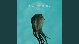 Watch Sever Your Ties To The Pacific video