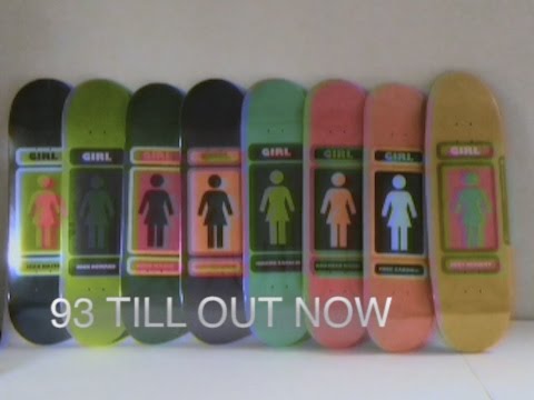 Girl Skateboards '93 Till Series | OUT NOW
