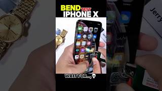 Iphone X Bend Test