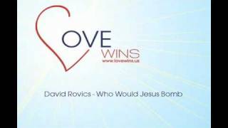 Watch David Rovics Who Would Jesus Bomb video