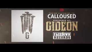 Watch Gideon Calloused video