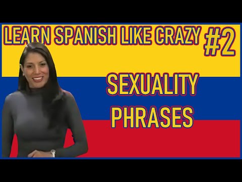 Learn Latin American Spanish Words Common Sexuality and Reproduction Phrases