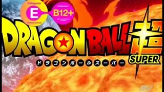 Dragon Ball Super Intro Estreno - Español Latino - Ecuavisa