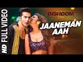 JAANEMAN AAH  Full Video Song | DISHOOM | Varun Dhawan| Parineeti Chopra | Pritam | Latest Song