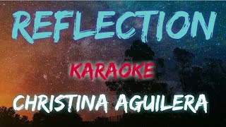 Reflection - Christina Aguilera Karaoke Version