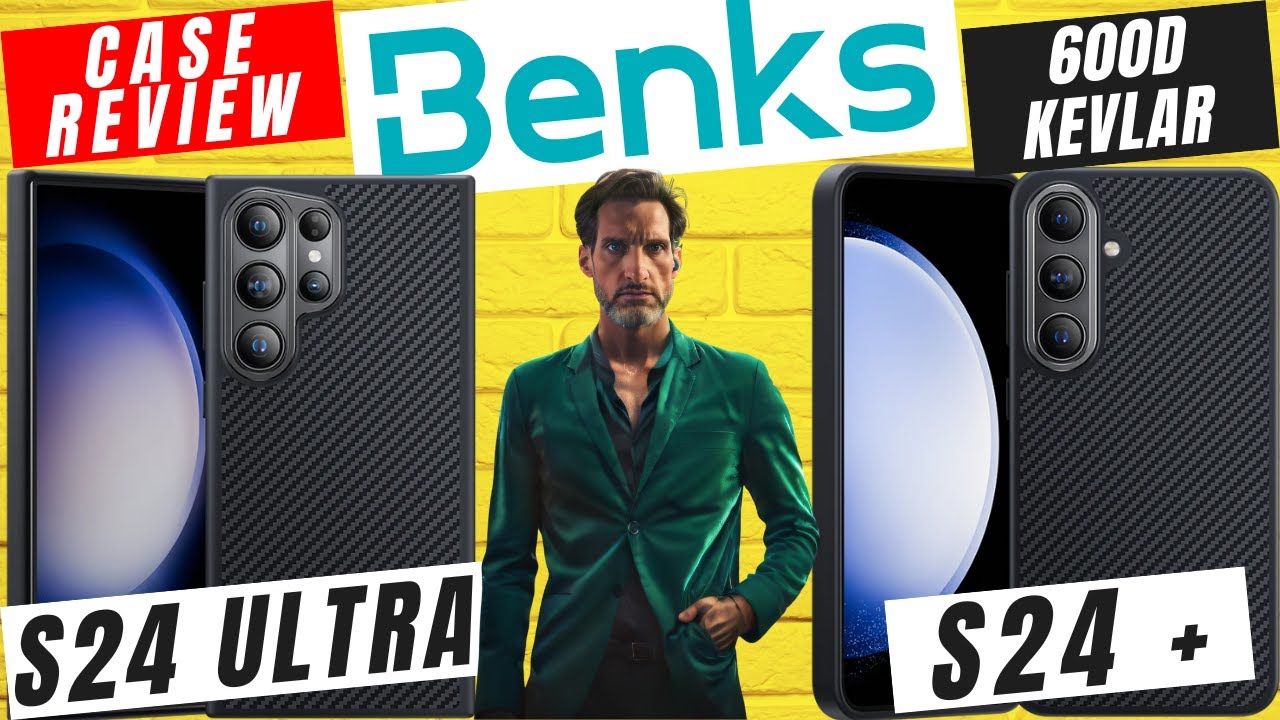 S24 Ultra & S24+ Benks 600D Kevlar Case Review The Best S24 Ultra & S24+ Benks 600D Kevlar Case Review The Best