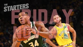 NBA Daily Show: Nov. 9 - The Starters