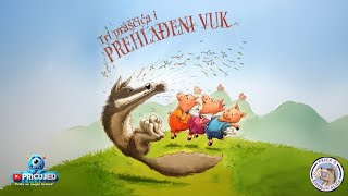 Tri Praščića I Prehlađeni Vuk Priča Za Djecu O Širenju Klica
