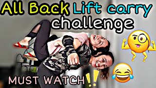 All Back Lift Carry Challenge Metz& Melz Baradillo