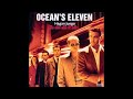 Oceans Eleven Soundtrack - Swat Team Exit