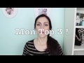 Mon Top 3 : Coup d'Éclat (+ giveaway !)