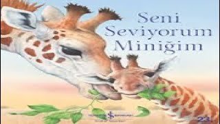 Seni̇ Sevi̇yorum Mi̇ni̇ği̇m Hi̇kaye Ki̇tabi Okuma