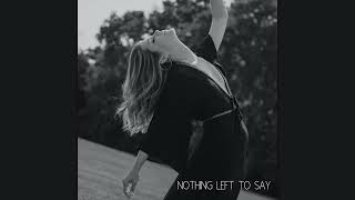Watch Katie Garfield Nothing Left To Say video
