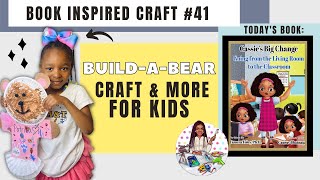 Book Inspired Crafts #41| Build-A-Bear Craft & More| Easy| 2&UP| HOUSEHOLD ITEMS| Activity Author