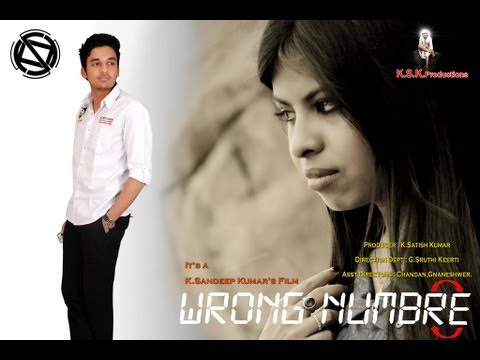 WRONG NUMBRE(Wrong Number) A telugu Short film from KSKCreations...