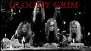 Watch Gloomy Grim My Domain video