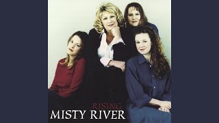 Watch Misty River This American Dream video