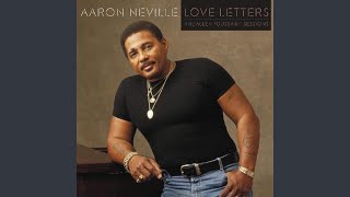 Watch Aaron Neville Love Letters video