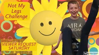 Not My Legs Challenge Hilarious Viewer Request Saturday