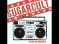 Sugarcult-Stuck In America