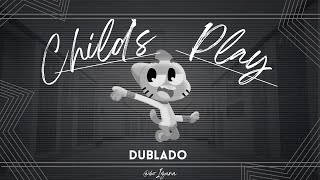 Childs Play Dublado Pibbys Apocalypse Fanstuff