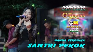Santri Pekok Nanda Veronika Om Kirana Live Nonggong Sout Korea