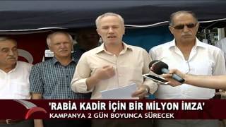 Rabi̇a Kadi̇r İçi̇n Bi̇r Mi̇lyon İmza Kampanyasi