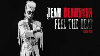 Jean Beauvoir – Feel The Heat (Extended Version) (Remastered)
