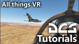DCS World - All things VR
