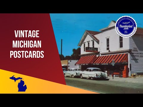 Exploring Michigan&#039;s Past Through Vintage Postcards | A Nostalgic Journey