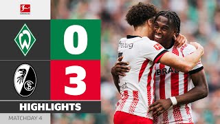 Dominant Win By Freiburg Werder Bremen - Sc Freiburg Highlights Matchday 4 Bundesliga 2526