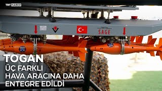 Togan Üç Farklı Hava Aracına Daha Entegre Edildi