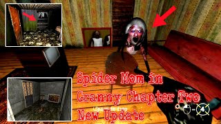 Spider Mom In Granny Chapter Two New Update ! (Extended Map, New Escape And New Items