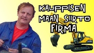 Kauppisen Maan Siirto Firma Ky Virallinen Mainos