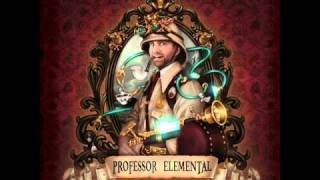 Watch Professor Elemental Steam Powered feat Jon Clark video
