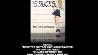 Watch Bruisers These Two Boots Of Mine video