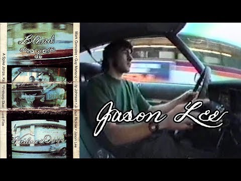 Video Days - Jason Lee Part | Blind Skateboards